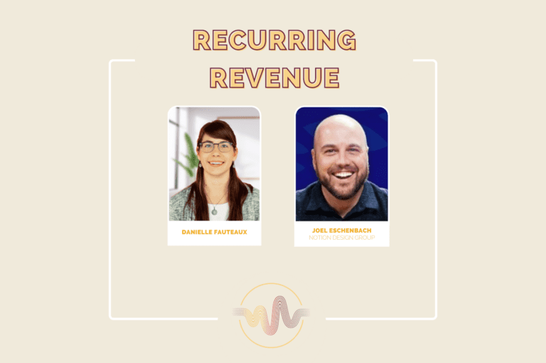Building Recurring Revenue & Productized Models for Your Web Dev or Design Agency