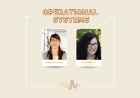 Establishing Repeatable Systems and Strengthening Your Operations